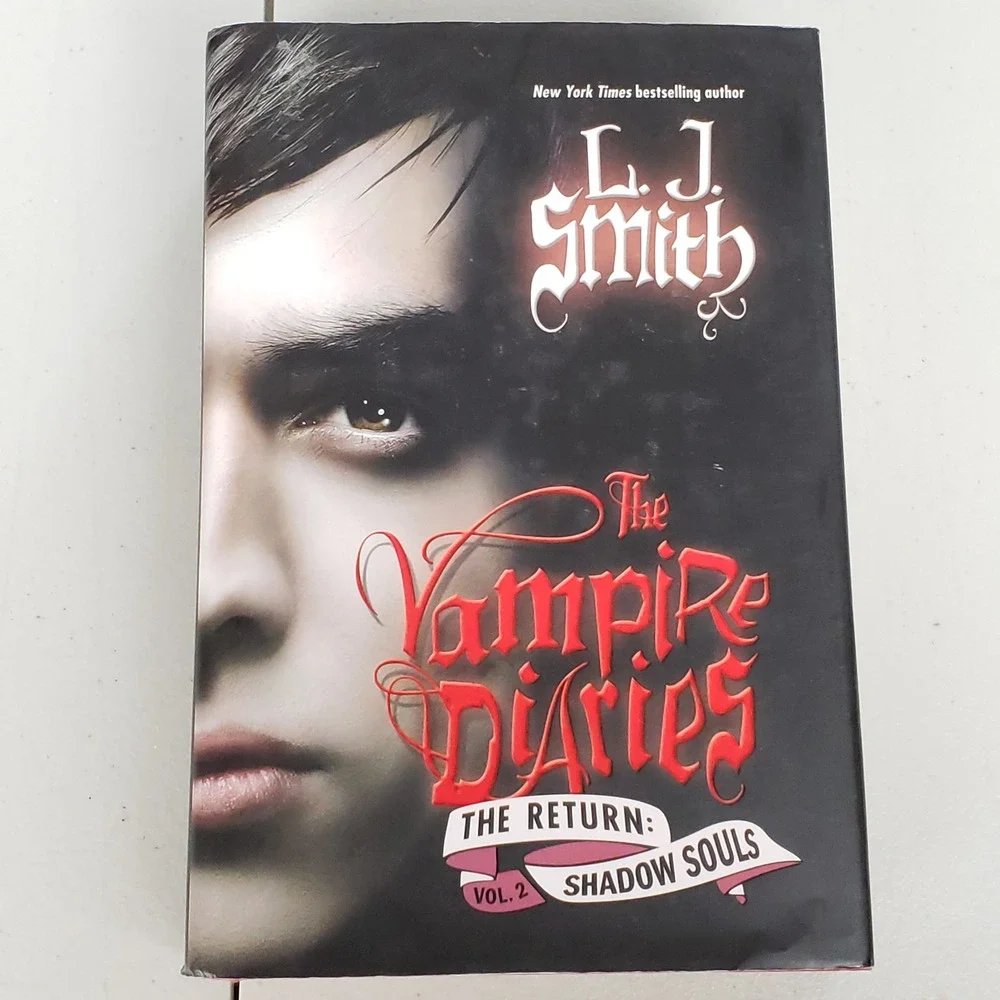 The Vampire Diaries The Return Shadow Souls Vol 2 L.J. Smith Hardcover 1st Ed
